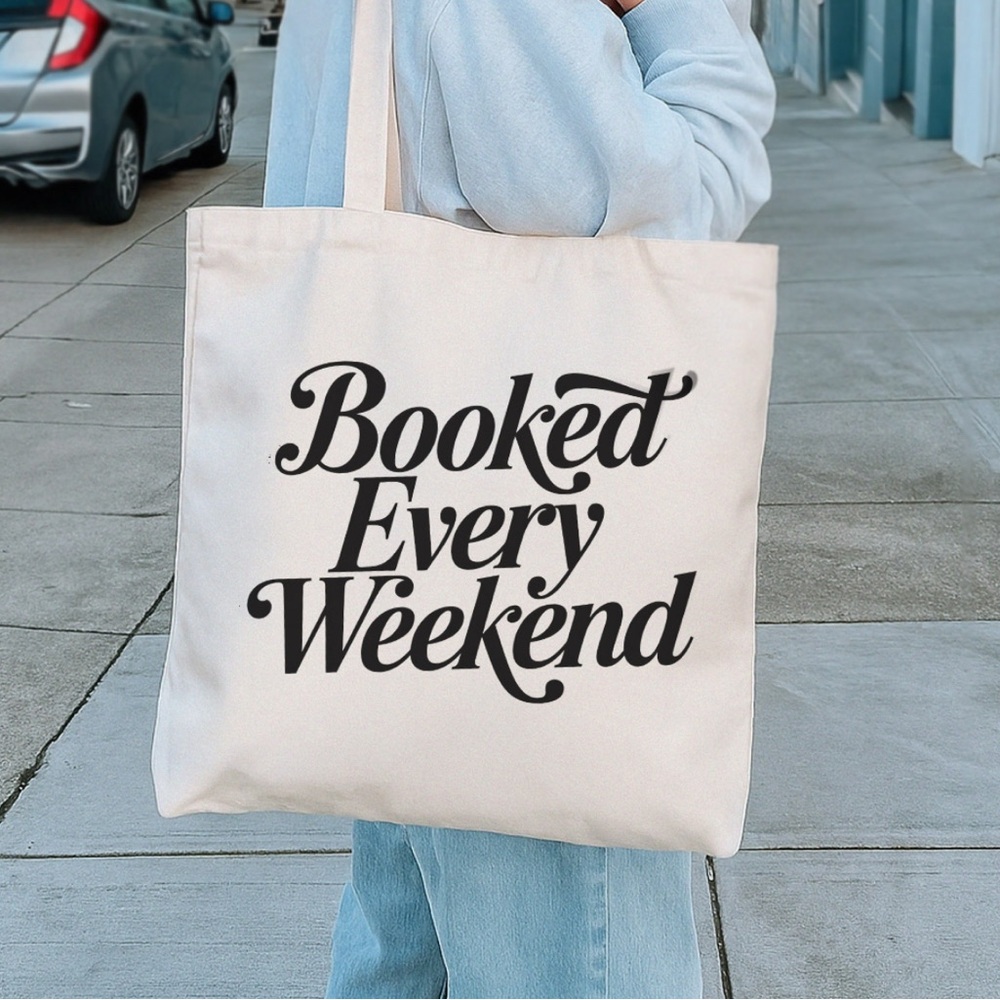 "Booked Every Weekend" Canvas Tote Bag